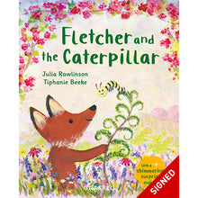 Load image into Gallery viewer, Fletcher and the Caterpillar
