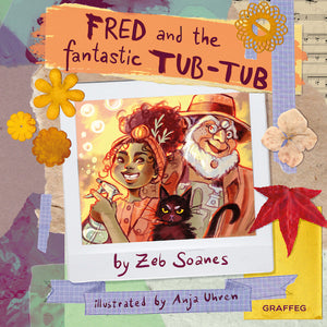 Fred and the Fantastic Tub Tub