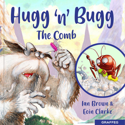 Hugg 'n' Bugg: The Comb