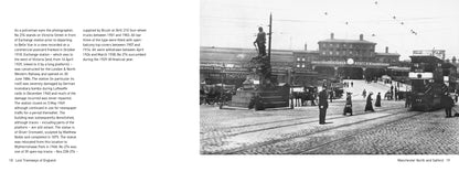 Lost Tramways: Manchester North & Salford