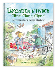 Load image into Gallery viewer, Llygoden a Twrch: Clinc, Clanc, Clync!
