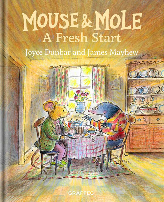 Mouse & Mole: A Fresh Start