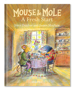 Mouse & Mole: A Fresh Start