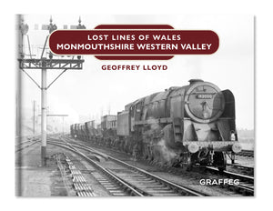 Lost Lines: Monmouthshire Western Valley