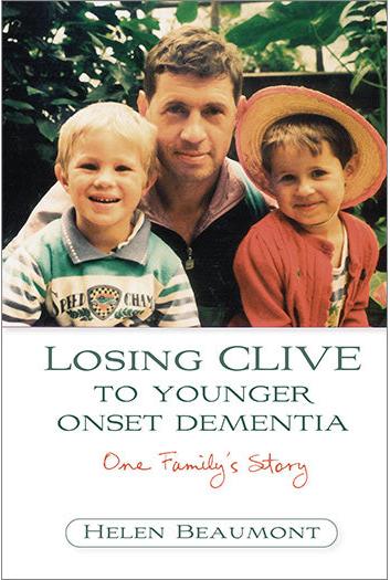 Losing Clive to Younger Onset Dementia: One Family's Story