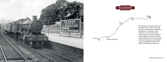 Lost Lines of Wales: Ruabon to Barmouth by Tom Ferris, published by Graffeg