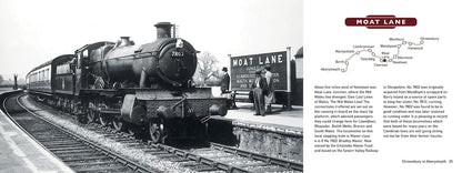 Lost Lines of Wales Shrewbury to Aberystwyth by Tom Ferris, published by Graffeg. Moat Lane