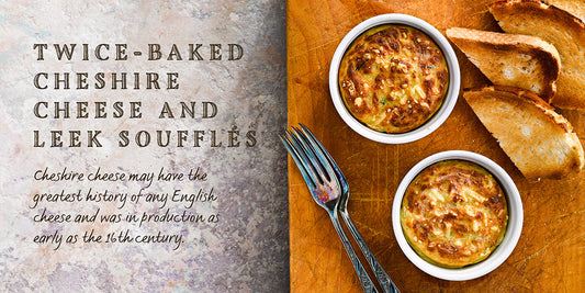 Flavours of England Cheese Gilli Davies Huw Jones published by Graffeg Twice-Baked Cheshire Cheese and Leek Souffl√©s