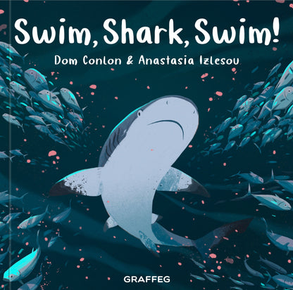 Swim Shark Swim by Dom Conlon and Anastasia Izlesou book cover environmental poetic picture book