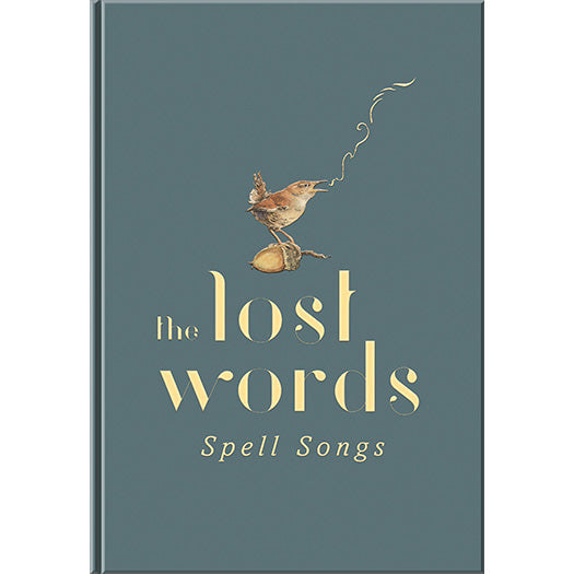 The Lost Words: Spell Songs