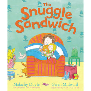 The Snuggle Sandwich by Malachy Doyle