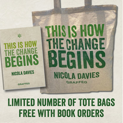 This is How the Change Begins