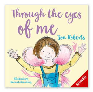 Through the Eyes of Me - Signed Edition