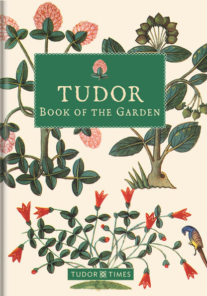 Tudor Book of the Garden