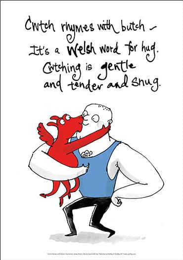 Cwtch rhymes with Butch - Poster