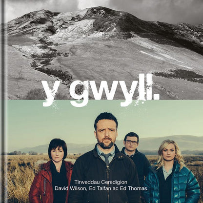 Y Gwyll: Tirweddau Ceredigion