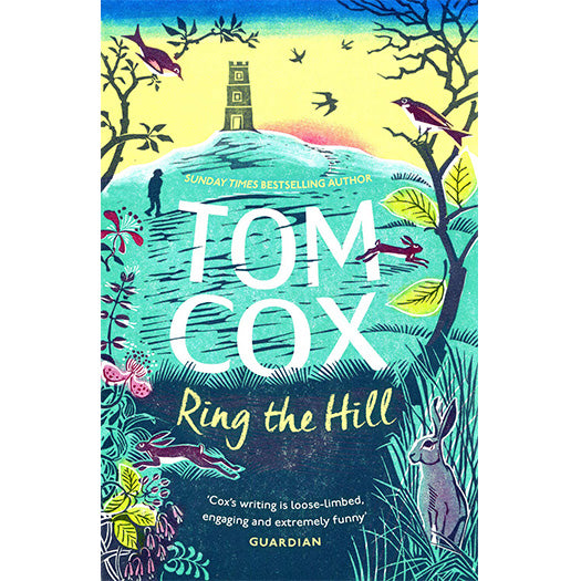 Ring the Hill by Tom Cox